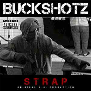Buckshotz - Strap download free