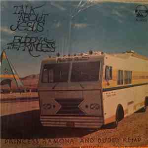 Buddy ,and The Princess - Talk About Jesus download mp3 flac