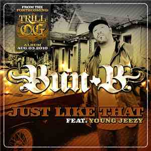 Bun B Feat. Young Jeezy - Just Like That download free