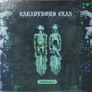 Cadaverous Clan - Demos / Live 82 download free