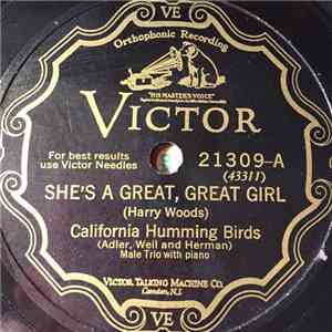 California Humming Birds - She's A Great, Great Girl / I Just Roll Along download free