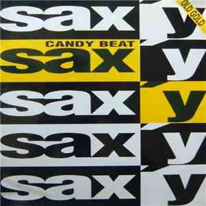 Candy Beat - Sax'y / Universe download free