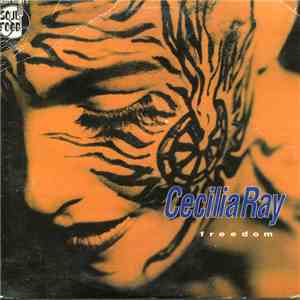 Cecilia Ray - Freedom download free