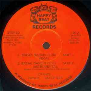 Chance  Featuring: Jazzy Red - Break Dancin download free