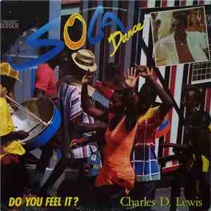 Charles D. Lewis - Soca Dance - Do You Feel It ? download free