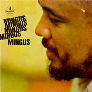 Charles Mingus - Mingus Mingus Mingus Mingus Mingus download free