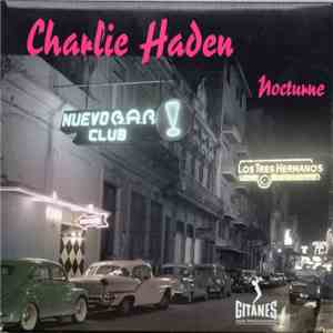 Charlie Haden - Nocturne download free