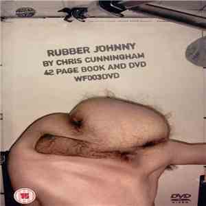 Chris Cunningham  - Rubber Johnny download free
