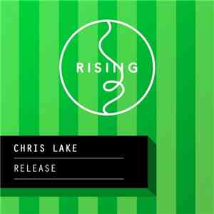 Chris Lake - Release download free