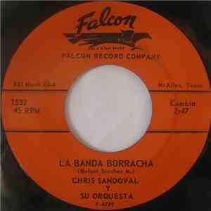 Chris Sandoval Y Su Orquesta - La Banda Borracha download mp3 flac