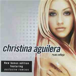 Christina Aguilera - Mi Reflejo download free