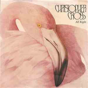 Christopher Cross - All Right download free
