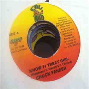 Chuck Fenda, Leopard  - Know Fi Treat Girl / No Batters No Squatters download free
