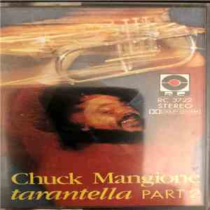 Chuck Mangione - Tarantella Part 2 download free
