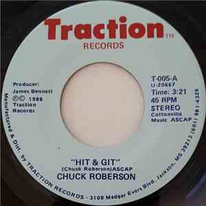 Chuck Roberson - Hit & Git download free