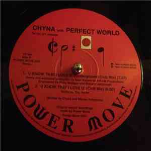 Chyna With Perfect World  - U Know That I Love U download free
