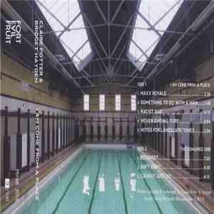 Claire Potter & Bridget Hayden - I Am Come From A Place download free