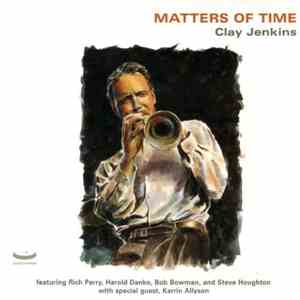 Clay Jenkins - Matters of Time download free