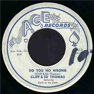 Cliff & Ed Thomas - Do You No Wrong / Shame download free
