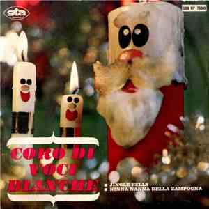 Coro Di Voci Bianche  - Jingle Bells / Ninna Nanna Della Zampogna download free
