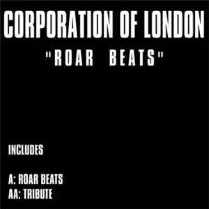Corporation Of London - Roar Beatz download free