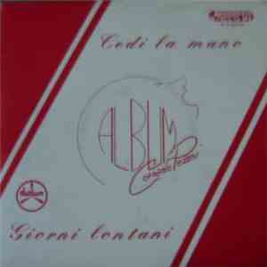 Corrado Pezzini - Cedi La Mano / Giorni Lontani download free