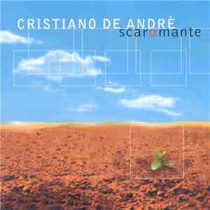 Cristiano De Andrè - Scaramante download free