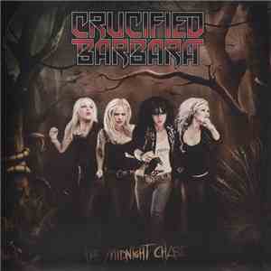 Crucified Barbara - The Midnight Chase download free