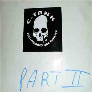 C-Tank - Nightmares Are Reality Part II download free