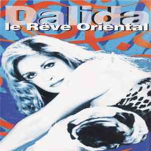 Dalida - Le Rêve Oriental download free