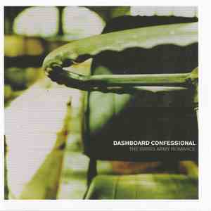 Dashboard Confessional - The Swiss Army Romance download free