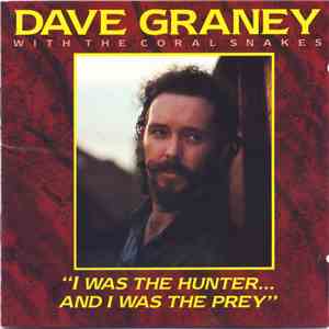 Dave Graney With The Coral Snakes - "I Was The Hunter...And I Was The Prey" download free