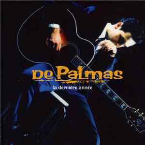 De Palmas - La Dernière Année download free