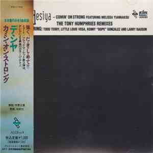Desiya - Comin' On Strong (The Tony Humphries Remixes) download free