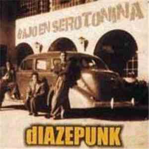 Diazepunk - Bajo En Serotonina download free
