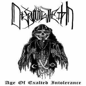 Disannulleth - Age Of Exalted Intolerance download free