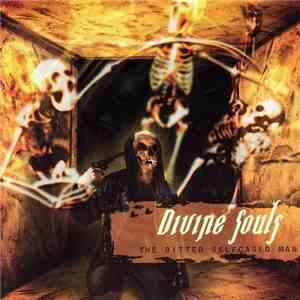 Divine Souls - The Bitter Selfcaged Man download free