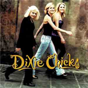 Dixie Chicks - Wide Open Spaces download free