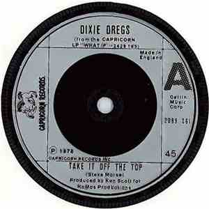 Dixie Dregs - Take It Off The Top download free