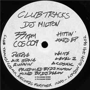 DJ Milton - Hittin' Hard EP download free