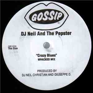 DJ Neil And The Pepster - Crazy Blues download free