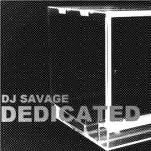 DJ SAVAGE - Dedicated download free