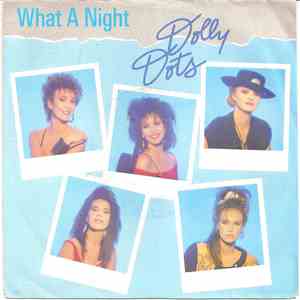 Dolly Dots - What A Night download free