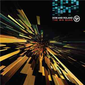 Dom & Roland - The Big Bang download free