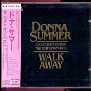 Donna Summer - Walk Away - Collector's Edition (The Best Of 1977-1980) download mp3 flac