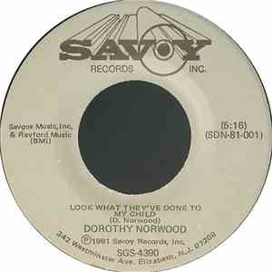 Dorothy Norwood - Look What They've Done To My Child download free