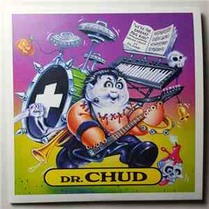 Dr. Chud - We're The Garbage Pail Kids / 1980's Was So Great download free