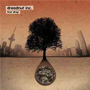 Dreadnut Inc. - First Drop download free