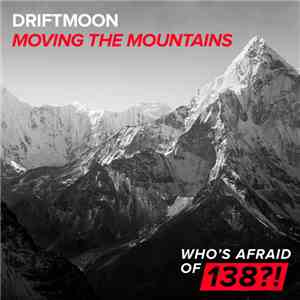 Driftmoon - Moving The Mountains download free