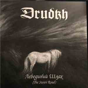 Drudkh - Лебединий Шлях (The Swan Road) download free